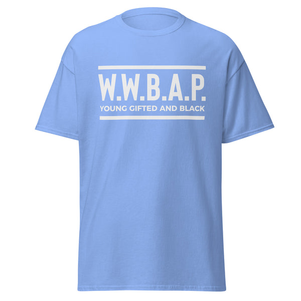 W.W.B.A.P. YOUNG GIFTED AND BLACK T-SHIRT