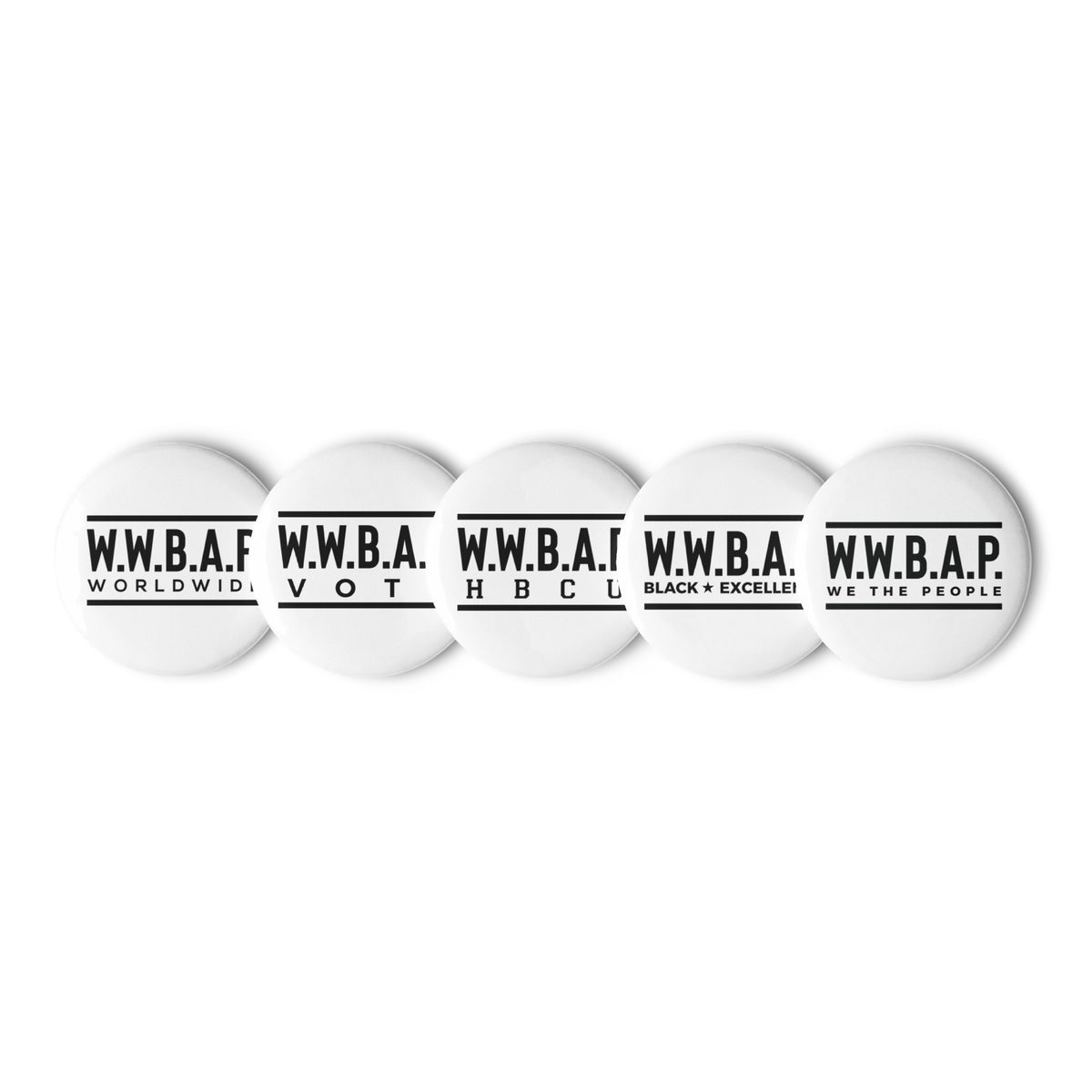 W.W.B.A.P. SET OF PIN BUTTONS