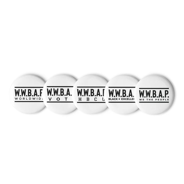 W.W.B.A.P. SET OF PIN BUTTONS