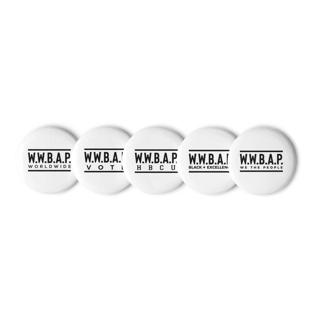 W.W.B.A.P. SET OF PIN BUTTONS