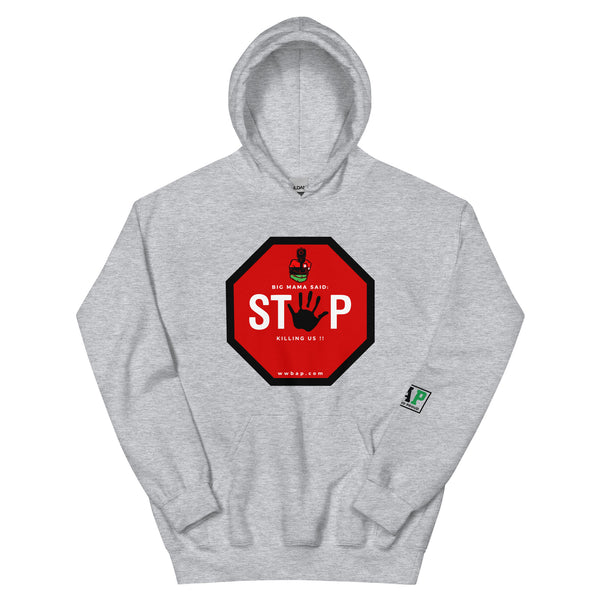 W.W.B.A.P. STOP KILLING US HOODIE